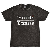 Load image into Gallery viewer, Execute over Excuses tee