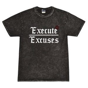 Execute over Excuses tee